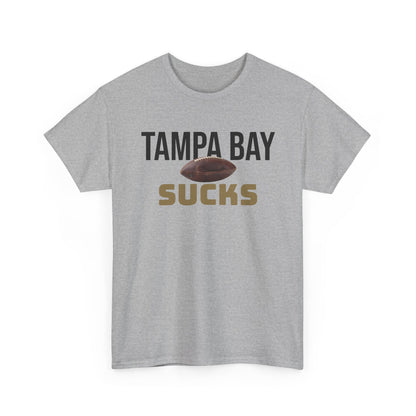 Tampa Bay Sucks Football T-Shirt in New Orleans Colors - 3 Varieties