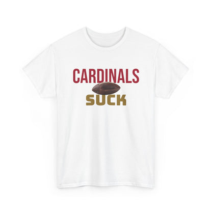 Cardinals Suck Football T-Shirt in San Francisco Colors - 4 varieties