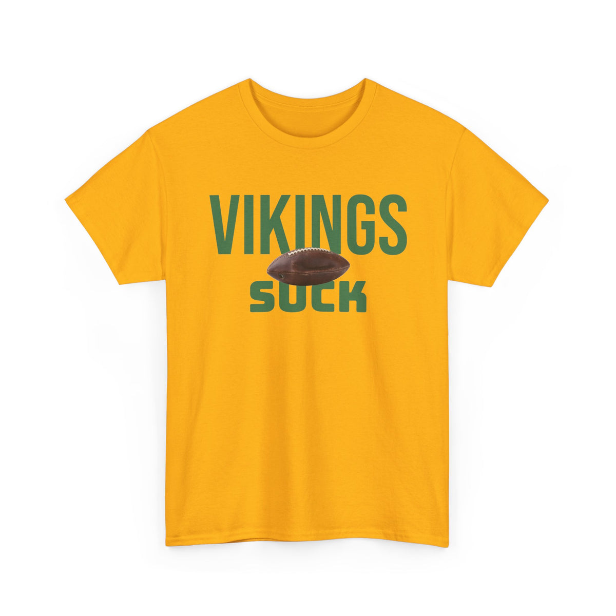 Vikings Suck Football T-Shirt in Green Bay Colors - 5 varieties