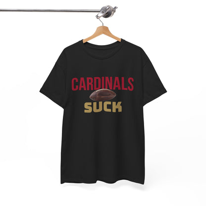 Cardinals Suck Football T-Shirt in San Francisco Colors - 4 varieties