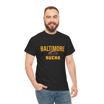 Baltimore Sucks T-Shirt in Pittsburgh Colors
