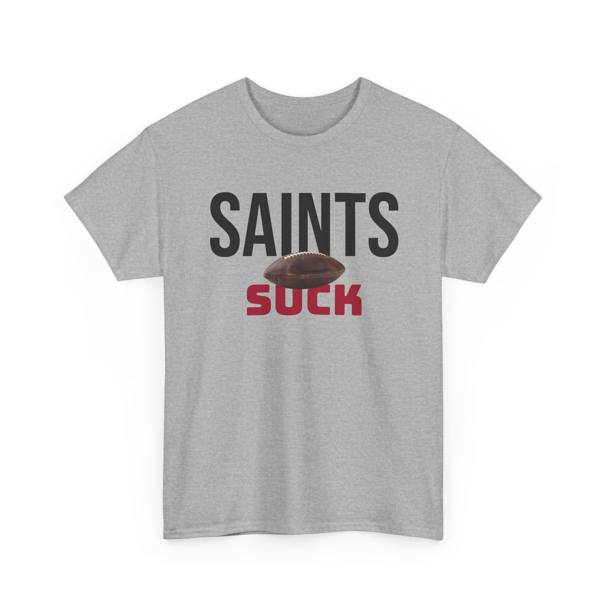 Saints Suck Football T-Shirt in Atlanta Colors - 4 varieties