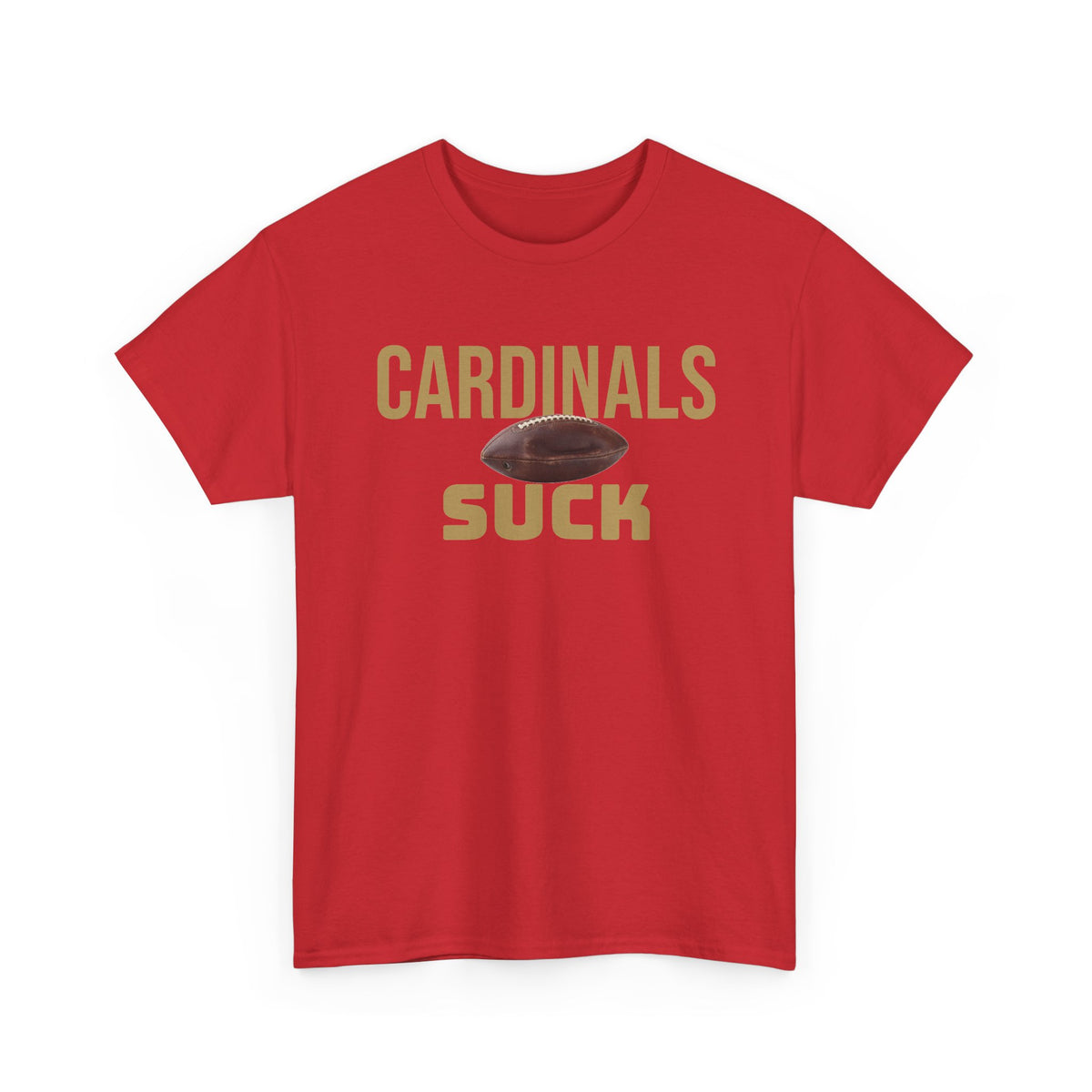 Cardinals Suck Football T-Shirt in San Francisco Colors - 4 varieties