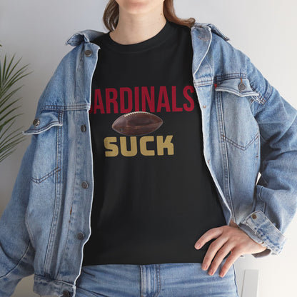 Cardinals Suck Football T-Shirt in San Francisco Colors - 4 varieties