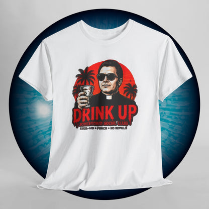 Drink Up Jonestown Priest Tee | Retro Palm Cocktail Graphic T-Shirt