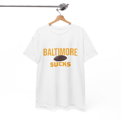 Baltimore Sucks T-Shirt in Pittsburgh Colors