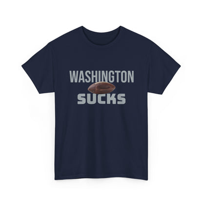 Washington Sucks Football T-Shirt in Dallas Colors - 3 Varieties