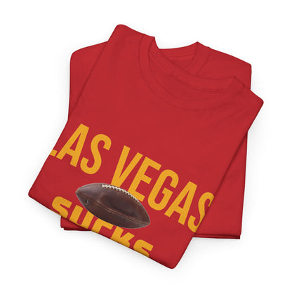 Las Vegas Sucks Football T-Shirt in Chief Colors - 2 varieties