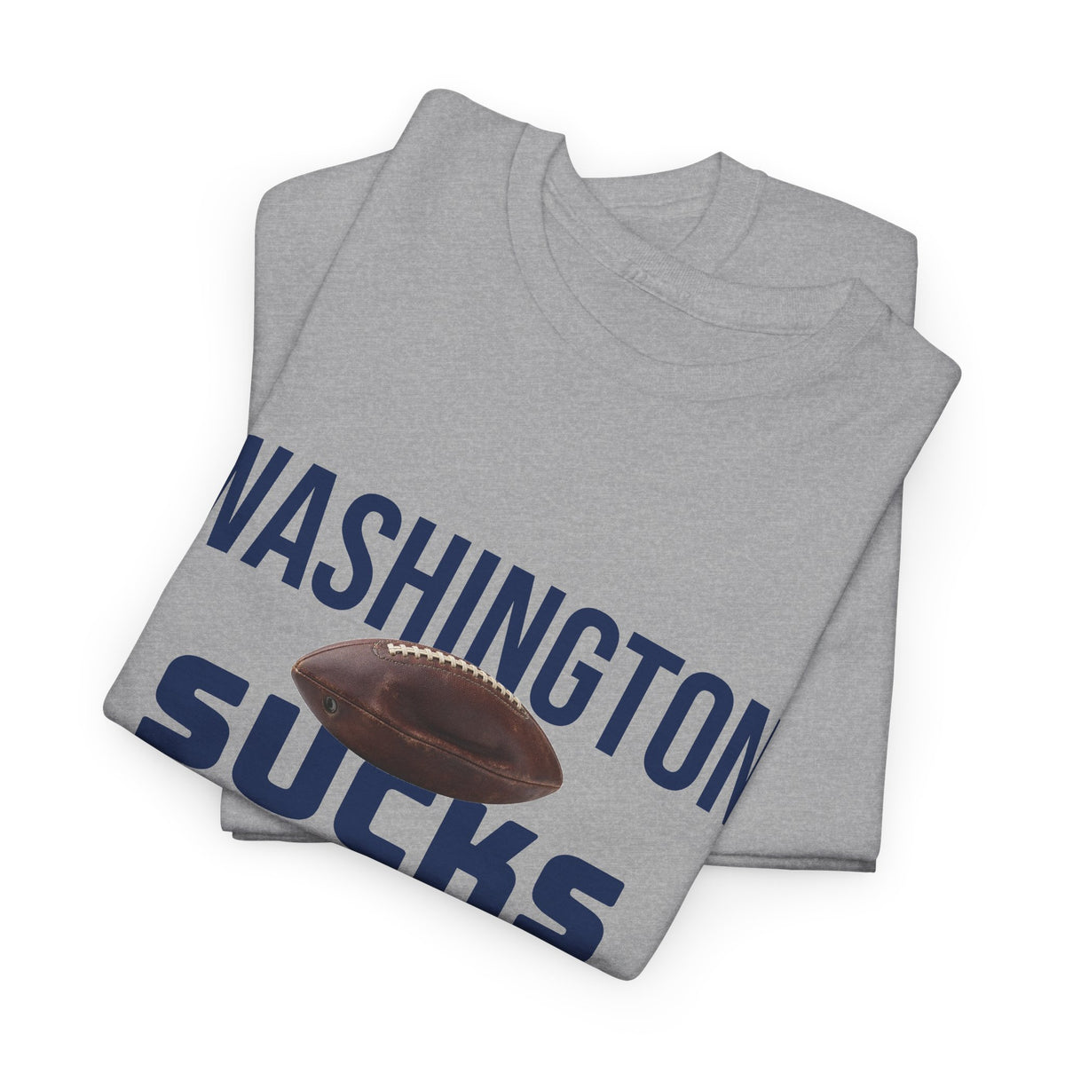 Washington Sucks Football T-Shirt in Dallas Colors - 3 Varieties