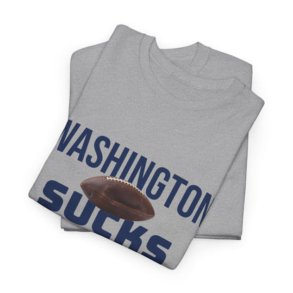 Washington Sucks Football T-Shirt in Dallas Colors - 3 Varieties