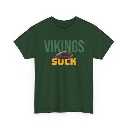 Vikings Suck Football T-Shirt in Green Bay Colors - 5 varieties
