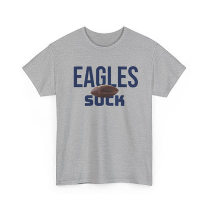 Eagles Suck Football T-Shirt in Dallas Colors - 3 Varieties