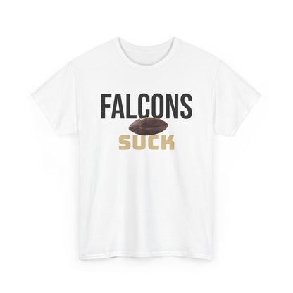 Falcons Suck Football T-Shirt in New Orleans Colors - 3 Varieties