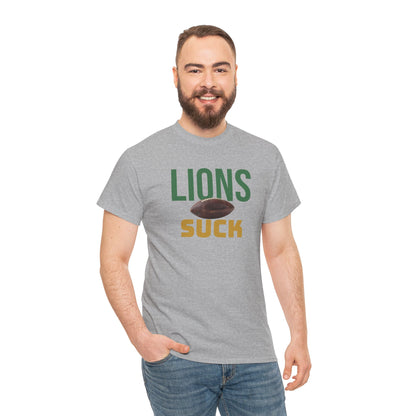 Lions Suck Football T-Shirt in Green Bay Colors - 5 varieties