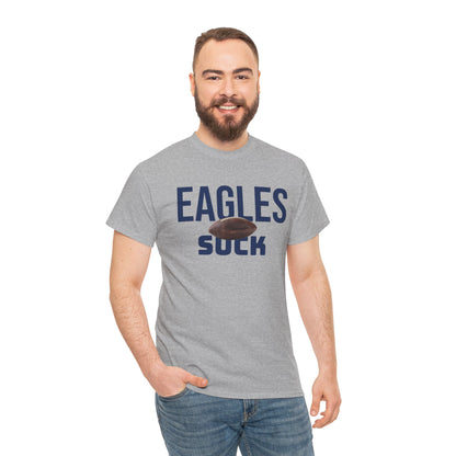 Eagles Suck Football T-Shirt in Dallas Colors - 3 Varieties