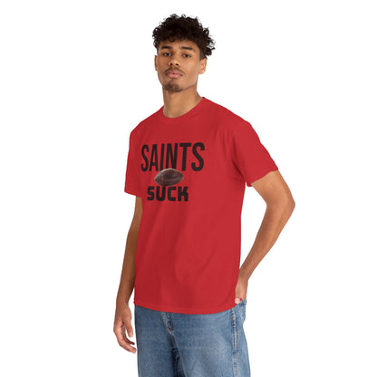 Saints Suck Football T-Shirt in Atlanta Colors - 4 varieties
