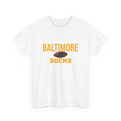 Baltimore Sucks T-Shirt in Pittsburgh Colors