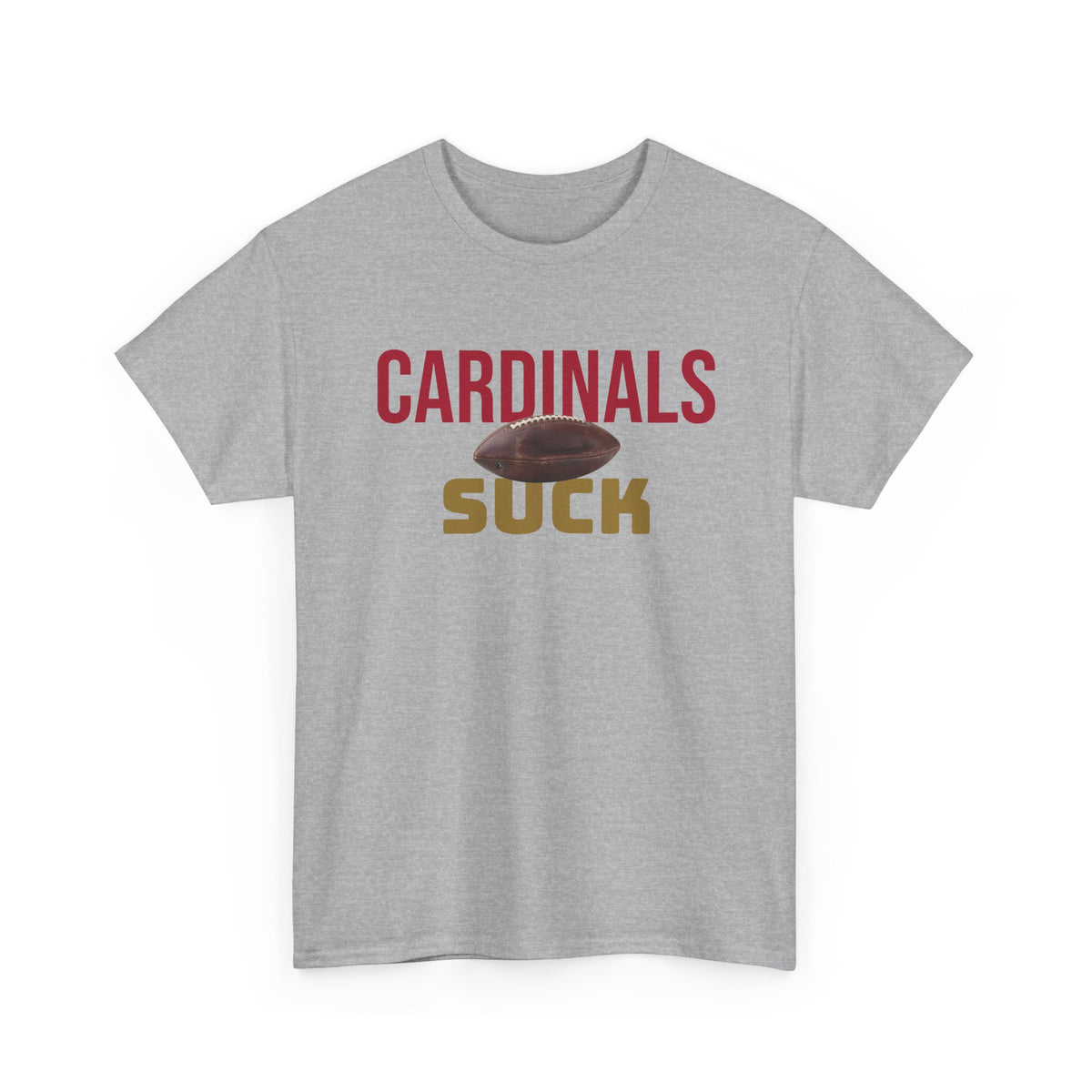 Cardinals Suck Football T-Shirt in San Francisco Colors - 4 varieties