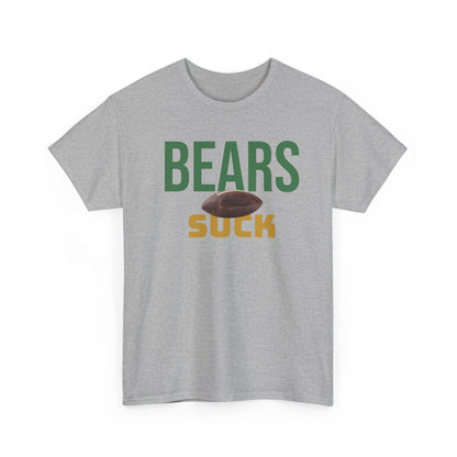 Bears Suck Football T-Shirt in Green Bay Colors - 5 varieties - with special plus sizes for Packer fans!
