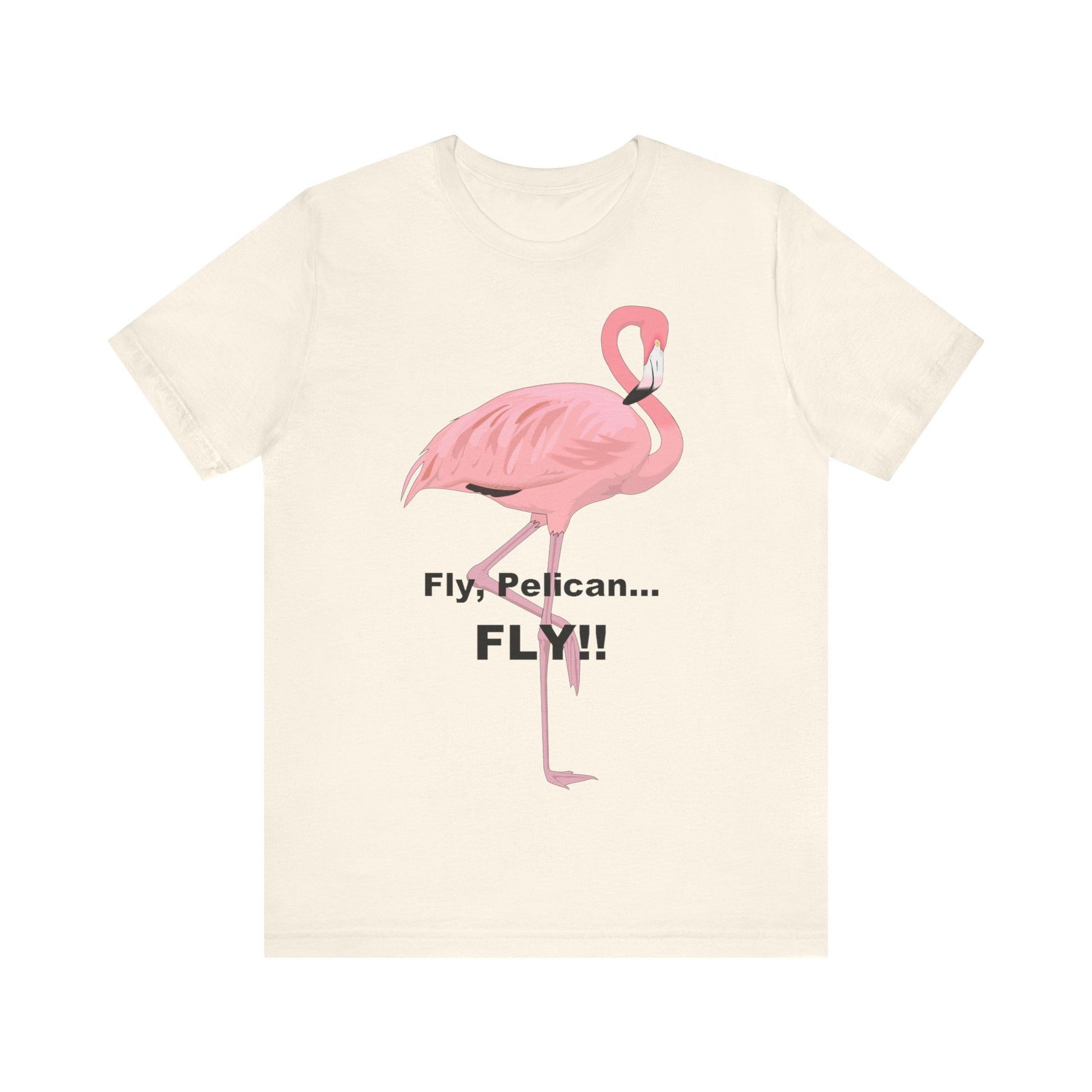 Fly Pelican, FLY! - Unisex Jersey Short Sleeve Tee-T-Shirt-Printify-Natural-S-Crew neck, DTG, Men's Clothing, Regular fit, T-shirts, Unisex, Women's Clothing-PhoneCaseBoss.com