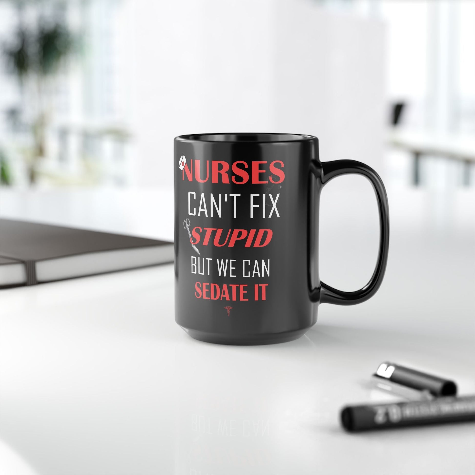 Funny Nurses 15oz Mug-Mug-Printify-15oz Mug, Black Coffee Cup, Caffeine Lover Mug, Drinkware, Funny Coffee Cup, Funny Nurse Gift, Funny Nurse Gifts, Gag Gift for Nurses, Hospital Staff Gift, Medical Worker Gift, More, Mugs, Nurse Mug, Nursing, Sarcastic Nurse Gift, Sedate Stupid Mug, The Whole Nother, TheWholeNother, TheWholeNother.com, Unique Nurse Present, Workplace Humor Mug | 15oz,,,7785736831069-Funny-Nurses-15oz-Mug-Mug-15oz-Mug-Black-Coffee-Cup-Caffeine-Lover-Mug-Drinkware-Funny-Coffee-Cup-Funny-Nurs