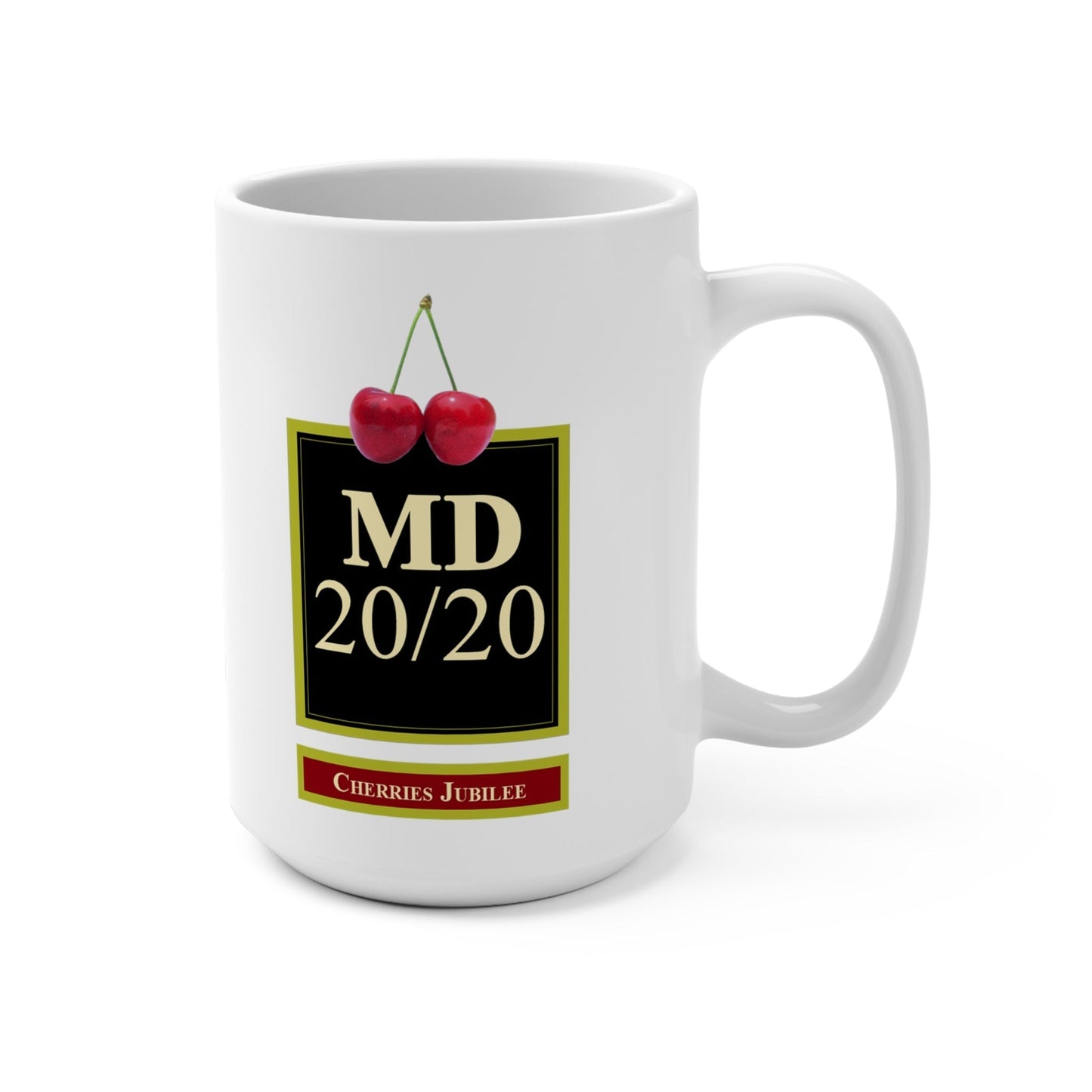 MD 20/20 Cherries Jubilee 15oz White Mug - Mad Dog 20/30-Mug-Printify-15 oz, Booze, Ceramic, Coffee Mugs, Fortified WIne, Home & Living, Kitchen, Mad Dog, Mad Dog 2020, Mugs, Sublimation, The Whole Nother, White base | 15oz,,,7576148836445-MD-2020-Cherries-Jubilee-15oz-White-Mug-Mad-Dog-2030-Mug-15-oz-Booze-Ceramic-Coffee-Mugs-Fortified-WIne-Home-Living-Kitchen-Mad-Dog-Mad-Dog-2020-Mugs-Sublimation-The-Whole-Nother-Whit, PhoneCaseBoss | Image-position:1-SKU:[sku}, Barcode: