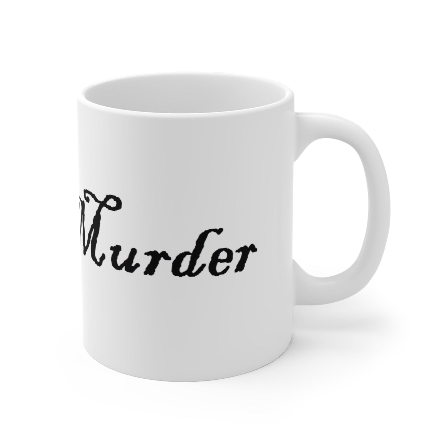 Murder Kitten 11oz Mug-Mug-Printify-Animal Lover Gift, Birthday Present, Cat Lady Gift, Cat Lover Gift, Coffee Cup, Cute Kitten Mug, Funny Mug, Gift for Cat Owner, Humorous Drinkware, Novelty Tea Mug, Office Mug, Sarcastic Quote, Unique Kitchen Decor | 11oz,,,7783540457565-Murder-Kitten-11oz-Mug-Mug-Animal-Lover-Gift-Birthday-Present-Cat-Lady-Gift-Cat-Lover-Gift-Coffee-Cup-Cute-Kitten-Mug-Funny-Mug-Gift-for-Cat-Owner-Humorous-Drinkware-Novelty-Tea-Mug-O_e6d9522b-2d55-4fe5-8f8d-ca3ff86fba37, PhoneCaseBoss | 