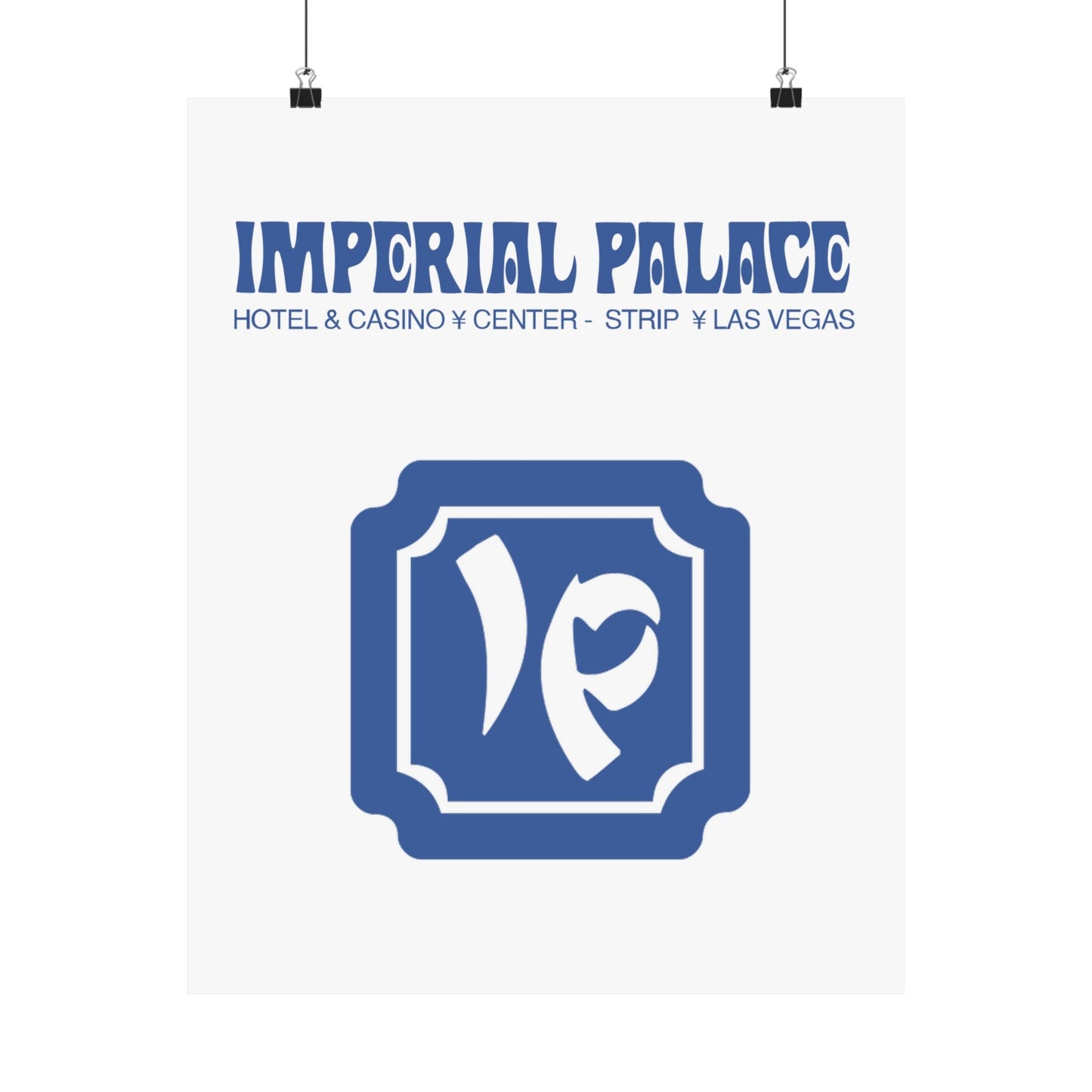 Premium Matte vertical posters - The. I.P. (Imperial Palace)-Poster-Printify-16″ x 20″-Matte-Art & Wall Decor, Home & Living, Indoor, Matte-PhoneCaseBoss.com