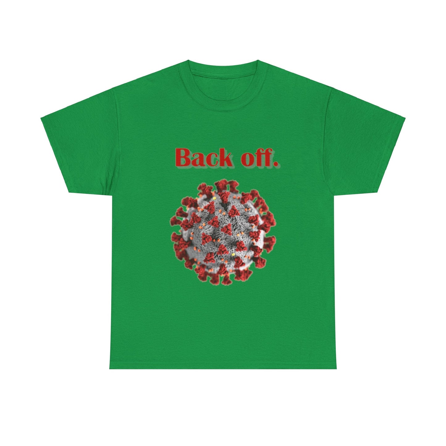 Unisex Heavy Cotton Tee - Back Off