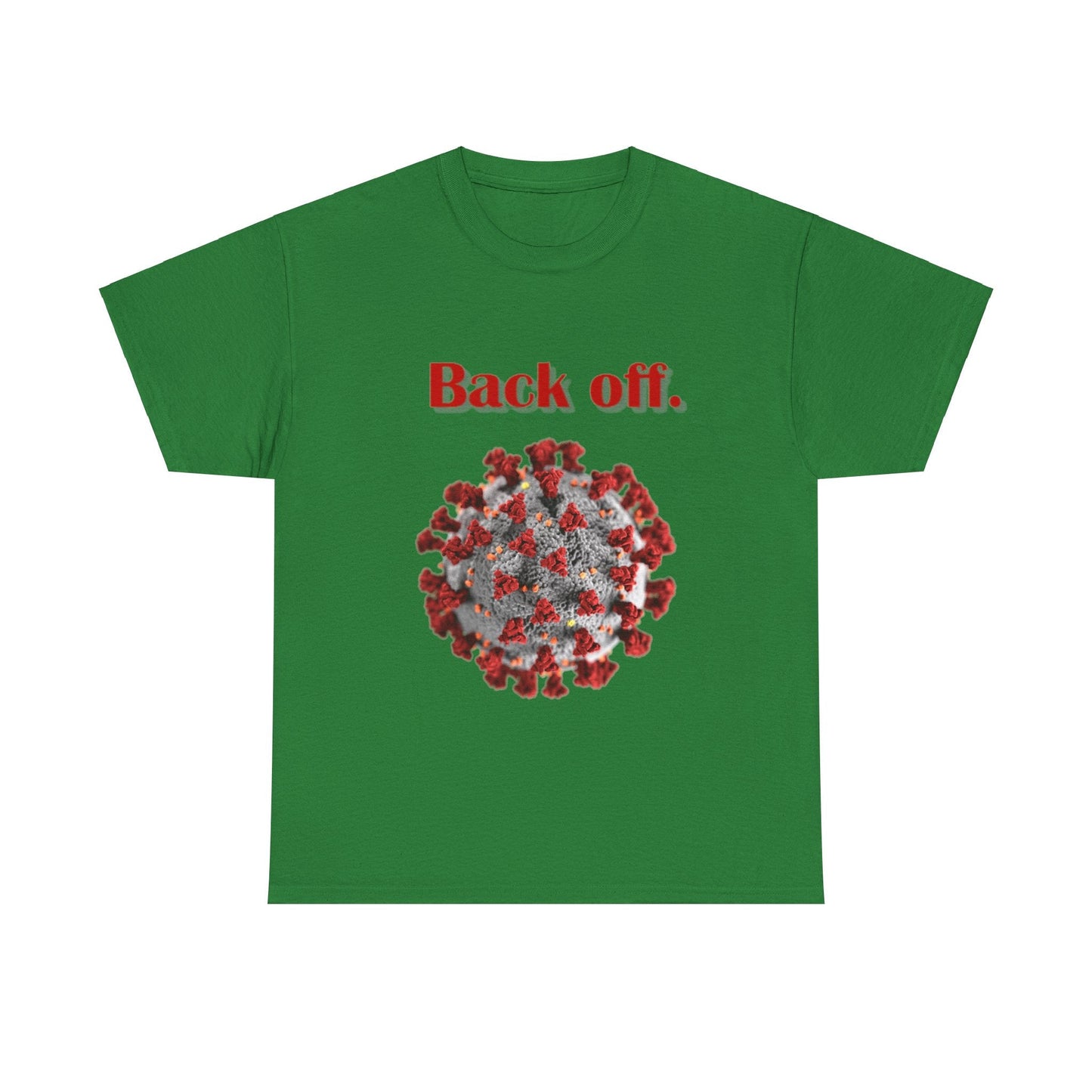 Unisex Heavy Cotton Tee - Back Off