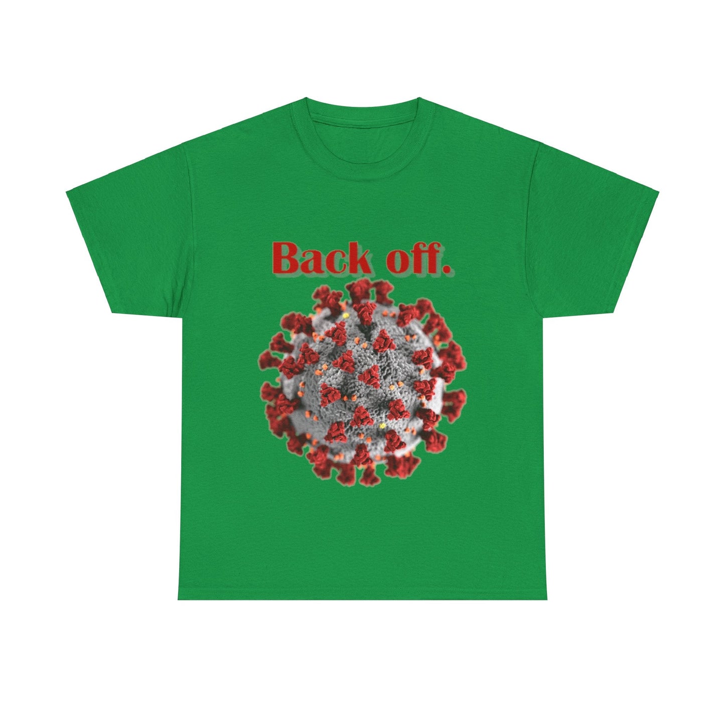 Unisex Heavy Cotton Tee - Back off