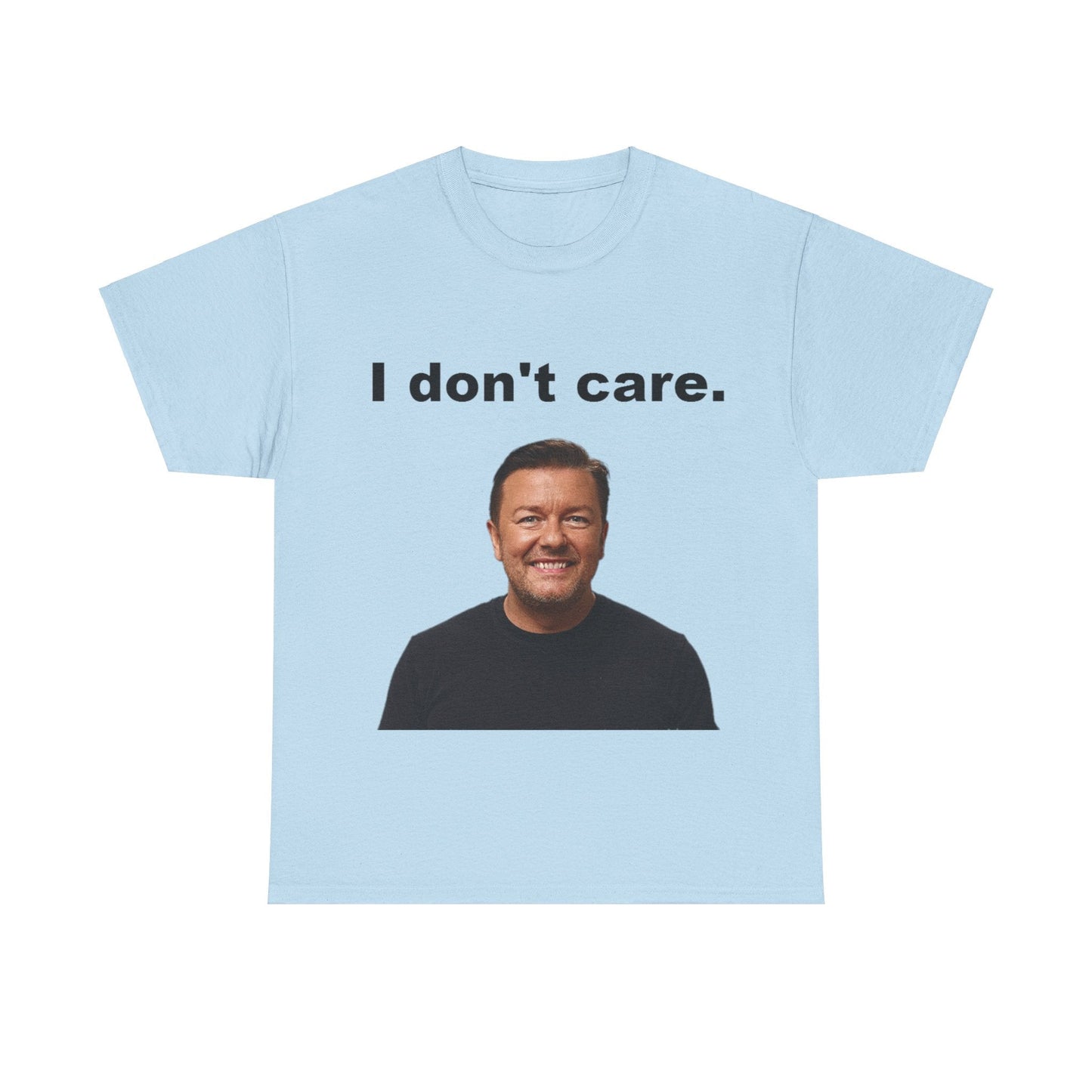 Unisex Heavy Cotton Tee - I don't care (Ricky Gervais)