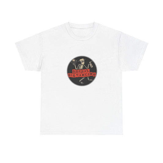 Unisex Heavy Cotton Tee - Social Distancing (Social Distortion parody)