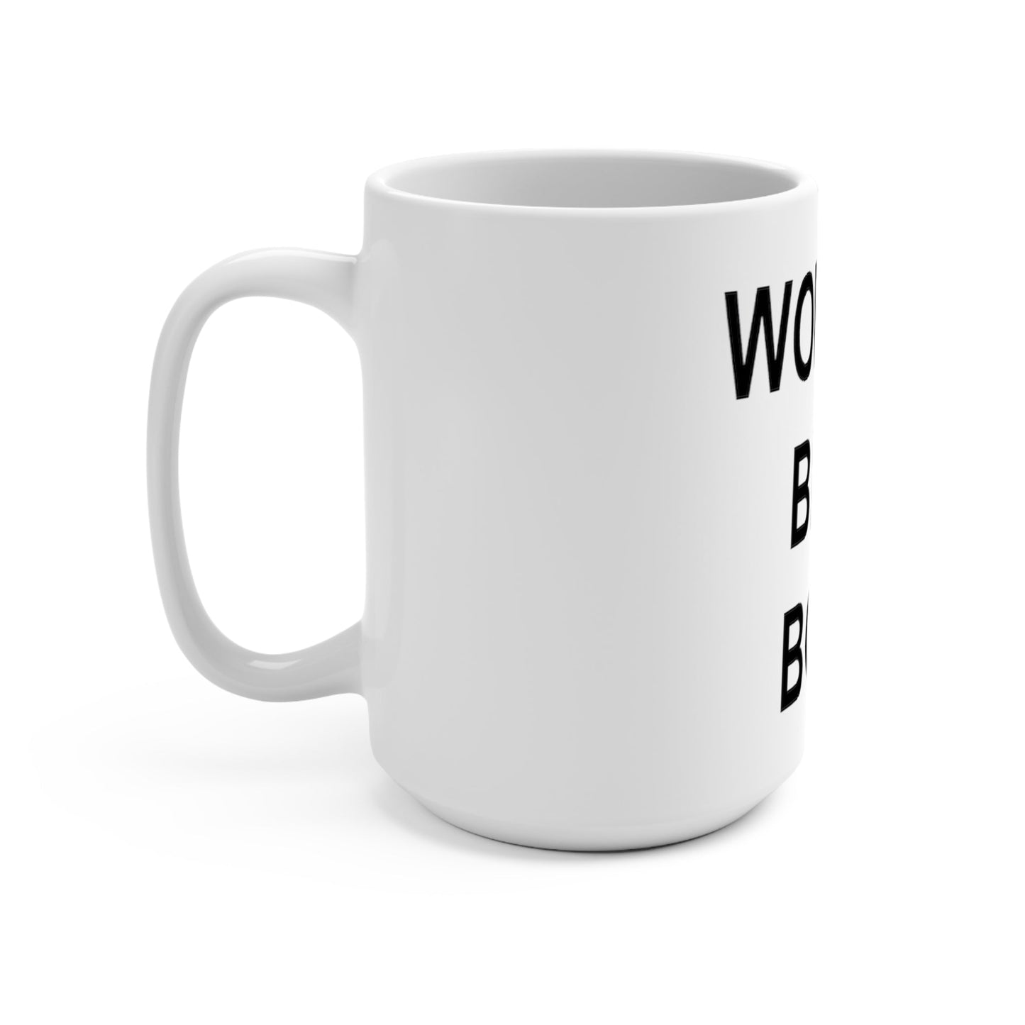 World's Best Boss Mug 15oz - (Front)-Mug-Printify-15 oz, Home & Living, Mugs, The Whole Nother, TV, White base | 15oz,,,7576363860061-Worlds-Best-Boss-Mug-15oz-Front-Mug-15-oz-Home-Living-Mugs-The-Whole-Nother-TV-White-base-15oz-Best-Online-Gift-Shop-3, PhoneCaseBoss | Image-position:3-SKU:[sku}, Barcode: