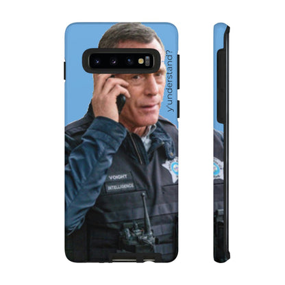 Y'UNDERSTAND? | Tough-Phone Case-Best Phone Case Brands-Samsung Galaxy S10-Glossy-#OneChicago, 312Land, Android, Best Phone Case Brands, blue, Chicago PD, Glossy, Hank Voight, iPhone, Matte, One Chicago, Pop Culture, TV, TV & Film-PhoneCaseBoss.com