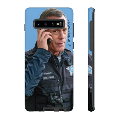 Y'UNDERSTAND? | Tough-Phone Case-Best Phone Case Brands-Samsung Galaxy S10 Plus-Matte-#OneChicago, 312Land, Android, Best Phone Case Brands, blue, Chicago PD, Glossy, Hank Voight, iPhone, Matte, One Chicago, Pop Culture, TV, TV & Film-PhoneCaseBoss.com